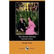 The Secret Witness by Gibbs, George; Brehm, George, 9781409918059