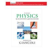 Physics for Scientists & Engineers (Chapters 1-37) [Rental Edition] by Giancoli, Douglas C., 9780134378060