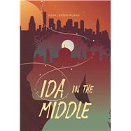 Ida in the Middle by Murad, Nora Lester, 9781623718060