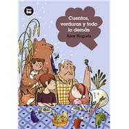 Cuentos, verduras y todo lo dems by Nogus, Alejandro, 9788483438060