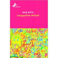 Bad Girls by Wilson, Jacqueline; Sharratt, Nick, 9780440418061