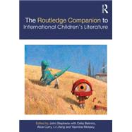 The Routledge Companion to International Childrens Literature by Stephens; John, 9781138778061