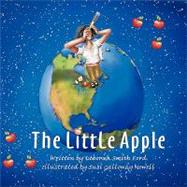 The Little Apple by Ford, Deborah Smith, 9781425188061