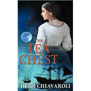 The Tea Chest by Chiavaroli, Heidi, 9781432878061