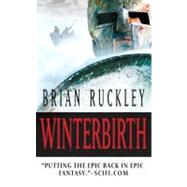 Winterbirth by Ruckley, Brian, 9780316068062