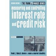 Measuring and Controlling Interest Rate and Credit Risk by Fabozzi, Frank J.; Mann, Steven V.; Choudhry, Moorad, 9780471268062