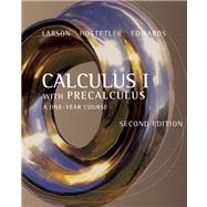 Calculus I with Precalculus : A One-Year Course by Larson, Ron; Hostetler, Robert P.; Edwards, Bruce H., 9780618568062
