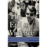 The End of Violence by Hugh McDonnell, 9781501788062