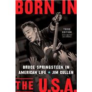 Born in the U.S.A. by Jim Cullen, 9781978838062