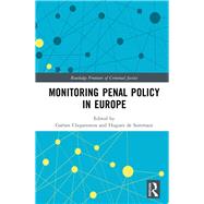 Monitoring Penal Policy in Europe by Cliquennois; Gadtan, 9781138688063