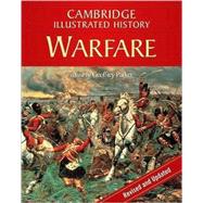 The Cambridge Illustrated History of Warfare: The Triumph of the West by Edited by Geoffrey Parker, 9780521738064