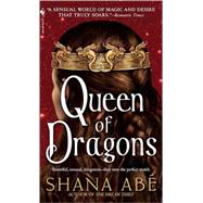 Queen of Dragons by AB, SHANA, 9780553588064