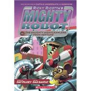 Ricky Ricotta's Mighty Robot Vs. the Naughty Nightcrawlers from Neptune by Pilkey, Dav, 9780606358064