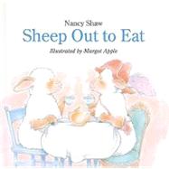 Sheep Out to Eat by Shaw, Nancy E., 9780780748064