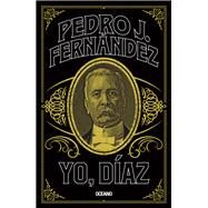Yo, Daz by Fernndez, Pedro J., 9786075578064