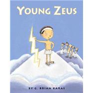 Young Zeus by Karas, G. Brian; Karas, G. Brian, 9780439728065