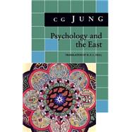 Psychology and the East by Jung, Carl Gustav, 9780691018065