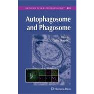 Autophagosome and Phagosome by Deretic, Vojo, 9781617378065