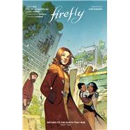 Firefly: Return to Earth That Was Vol. 2 by Pak, Greg; Di Gianfelice, Simona; Perez, Jordi, 9781684158065