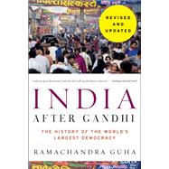 India After Gandhi by Guha, Ramachandra, 9780062978066
