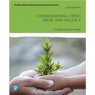 Understanding Child Abuse and Neglect [Rental Edition] by Crosson-Tower, Cynthia, 9780135168066