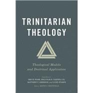 Trinitarian Theology by Whitfield, Keith S., 9781535958066