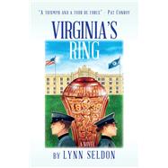 Virginia's Ring by Seldon, Lynn, 9781543948066
