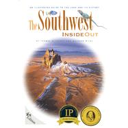 The Southwest Inside Out by Wiewandt, Thomas; Wilks, Maureen, 9781879728066
