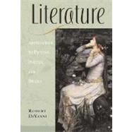 Literature : Approaches to Fiction, Poetry, and Drama: Compact Edition by Diyanni, Robert, 9780072558067