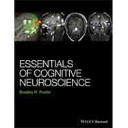 Essentials of Cognitive Neuroscience by Postle, Bradley R., 9781118468067