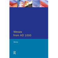 Wessex from 1000 AD by Bettey,J.H., 9781138408067