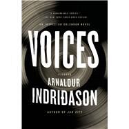 Voices An Inspector Erlendur Novel by Indridason, Arnaldur; Scudder, Bernard, 9780312428068