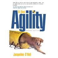 All About Agility by O'neil, Jacqueline F., 9781620458068