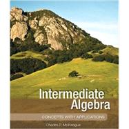 Intermediate Algebra by Charles P. McKeague, 9781936368068