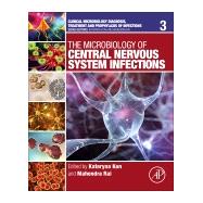 The Microbiology of Central Nervous System Infections by Kon, Kateryna; Rai, Mahendra, 9780128138069