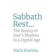 Sabbath Rest by Scarlata, Mark, 9780334058069