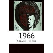 1966 by Hager, Steven, 9781503318069