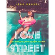 Love Street by Rachel, Leah, 9780062838070