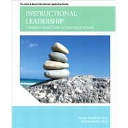 Instructional Leadership A Research-Based Guide to Learning in Schools by Woolfolk, Anita; Hoy, Wayne Kolter, 9780132678070