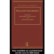William Thackeray: The Critical Heritage by Hawes, Donald; Tillotson, Geoffrey, 9780203198070