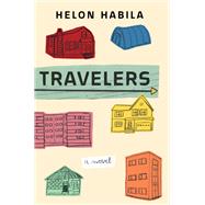 Travelers A Novel by Habila, Helon, 9780393358070