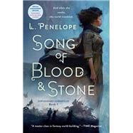 Song of Blood & Stone by Penelope, L., 9781250148070