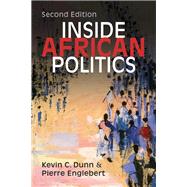 Inside African Politics by Dunn, Kevin C.; Englebert, Pierre, 9781626378070