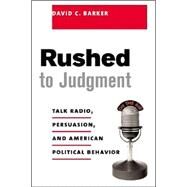Rushed to Judgment by Barker, David C., 9780231118071
