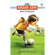 Soccer 'Cats: Switch Play! by Christopher, Matt; Vasconcellos, Daniel, 9780316738071