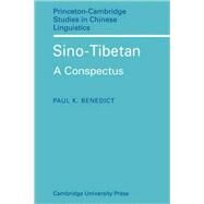 Sino-Tibetan: A Conspectus by Paul K. Benedict, 9780521118071