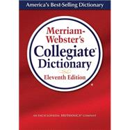 Merriam-Webster's Collegiate Dictionary by Merriam-Webster, 9780877798071