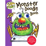 Go Fun! Monster Doodle Book by Andrews McMeel Publishing LLC, 9781449468071