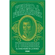 Iturbide by Fernndez, Pedro J., 9786075578071