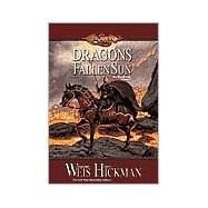 Dragons of a Fallen Sun by WEIS, MARGARETHICKMAN, TRACY, 9780786918072